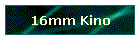 16mm Kino
