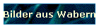 Bilder aus Wabern