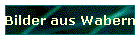 Bilder aus Wabern